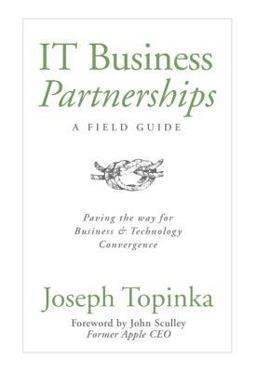 IT Business Partnerships: a Field Guide