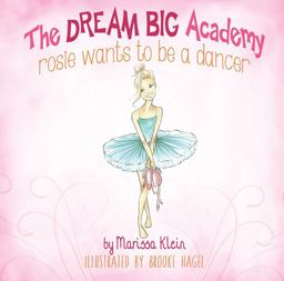 Rosie Wants to Be a Dancer