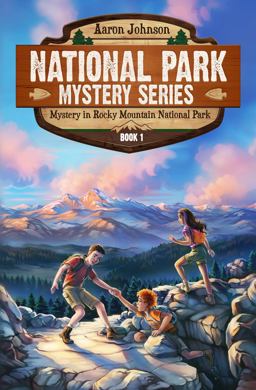 Mystery in Rocky Mountain National Park  9780989711654 Front Cover