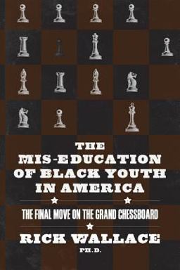 The MIS-Education of Black Youth in America