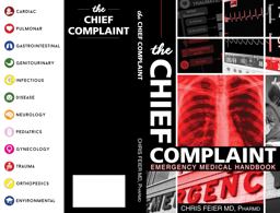 Chief Complaint Emergency Medicine Handbook  9780989851916 Front Cover
