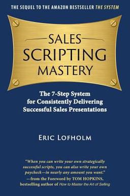 Sales Scripting Mastery Sales Scripting Mastery