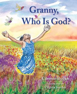 Granny, Who Is God?