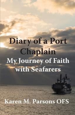 Diary of a Port Chaplain Diary of a Port Chaplain