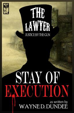 The Lawyer Stay of Execution