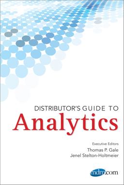 Distributor's Guide to Analytics  9780990673811 Front Cover
