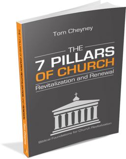 The Seven Pillars of Church Revitalization and Renewal