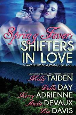 Spring Fever: Shifters in Love