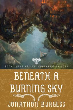 Beneath a Burning Sky