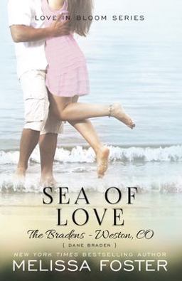 Sea of Love (Love in Bloom: the Bradens) Sea of Love (Love in Bloom: the Bradens)