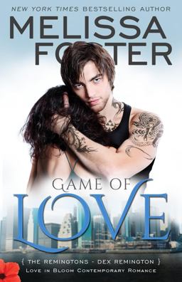 Game of Love (Love in Bloom: the Remingtons) Game of Love (Love in Bloom: the Remingtons)