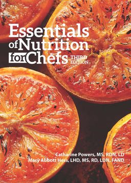Essentials of Nutrition for Chefs 3rd Edition  9780991178810 Front Cover