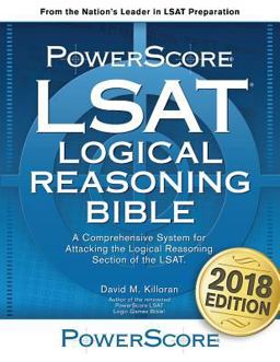 LSAT Logical Reasoning Bible:  9780991299225 Front Cover