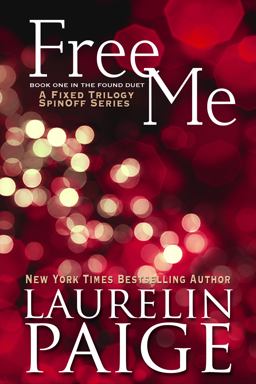 Free Me (Found Duet - Book 1) Free Me (Found Duet - Book 1)