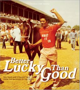 Better Lucky Than Good