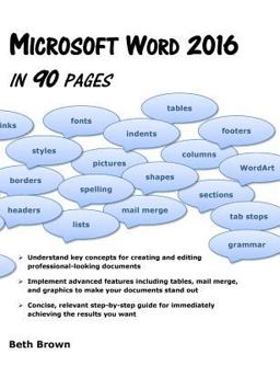 Microsoft Word 2016 in 90 Pages  9780991665785 Front Cover