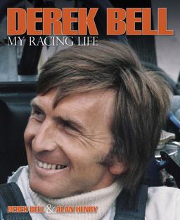 Derek Bell My Racing Life  9780992820992 Front Cover