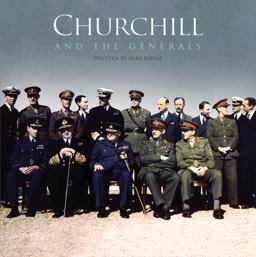 Churchill and the Generals