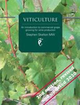 Viticulture 2nd Edition - an Introduction to Commercial Grape Growing for Wine Production 2nd 9780993123573 Front Cover