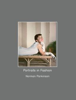 Portraits in Fashion: Norman Parkinson
