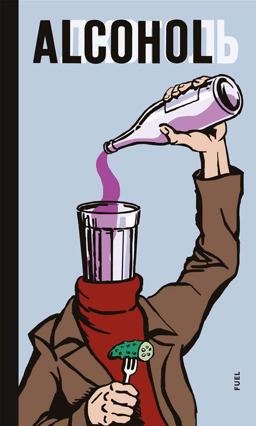 Alcohol Soviet Anti-Alcohol Posters  9780993191152 Front Cover