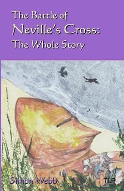 The Battle of Neville's Cross