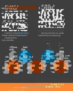 Technical Writing Process: The Simple, Five-step Guide That Anyone Can Use to Create Technical Documents Such As User Guides, Manuals, and Proced  9780994169310 Front Cover