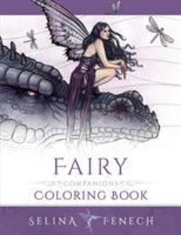 Fairy Companions Coloring Book - Fairy Romance, Dragons and Fairy Pets