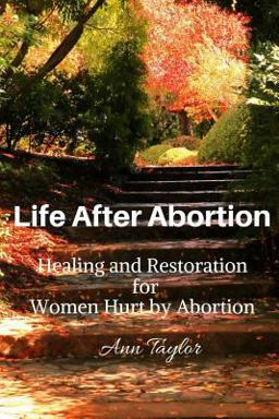 Life after Abortion Life after Abortion