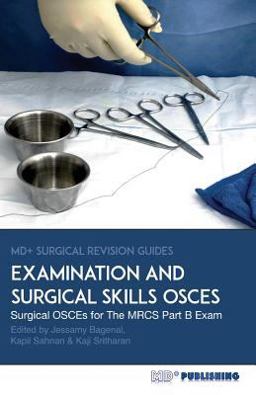 Surgical Examination and Skills Osces Surgical Examination and Skills Osces