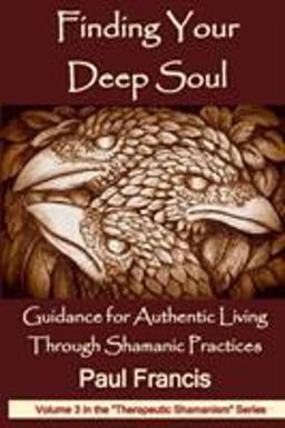 Finding Your Deep Soul Finding Your Deep Soul