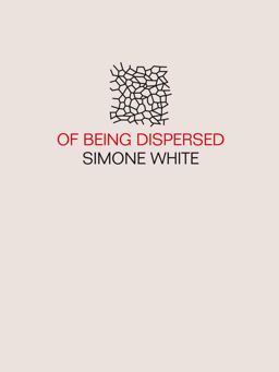 Of Being Dispersed  9780996002547 Front Cover