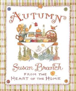 AUTUMN from the HEART of the HOME  9780996044004 Front Cover