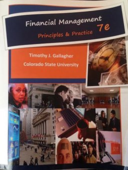 Financial Management 7e Principles and Practices, 7th Ed  9780996095464 Front Cover