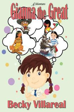 Gianna the Great  9780996129794 Front Cover