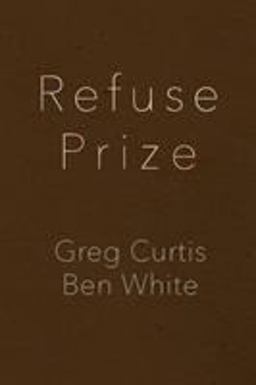 Refuse Prize