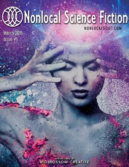 Nonlocal Science Fiction, Issue #1