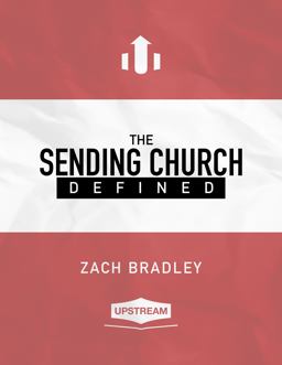 Sending Church Defined  9780996184700 Front Cover