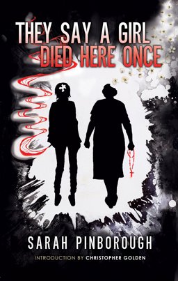 They Say a Girl Died Here Once