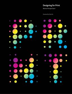 Designing for Print The Art and Science  9780996214988 Front Cover