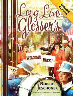 Long Live Glosser's Deluxe Edition