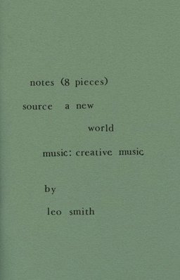 Notes (8 Pieces) Source a New World, Music: Creative Music  9780996351058 Front Cover