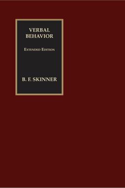 Verbal Behavior Extended Edition  9780996453912 Front Cover