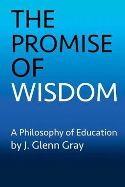 The Promise of Wisdom The Promise of Wisdom