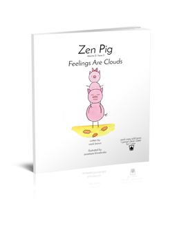 Zen Pig Feelings Are Clouds Zen Pig Feelings Are Clouds