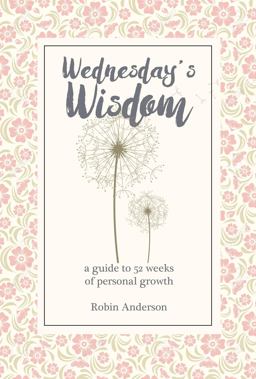 Wednesday's Wisdom Wednesday's Wisdom