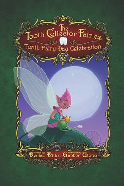 Tooth Fairy Day Celebration