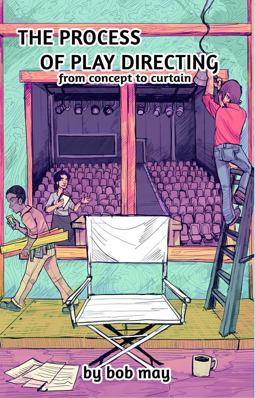 The Process of Play Directing