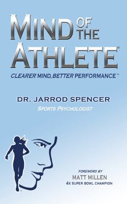 Mind of the Athlete Clearer Mind, Better Performance 1st 2017 9780996964999 Front Cover