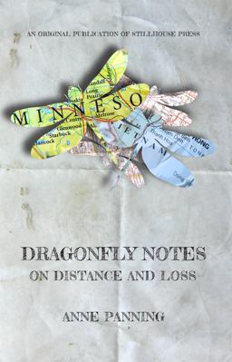 Dragonfly Notes On Distance and Loss  9780996981699 Front Cover